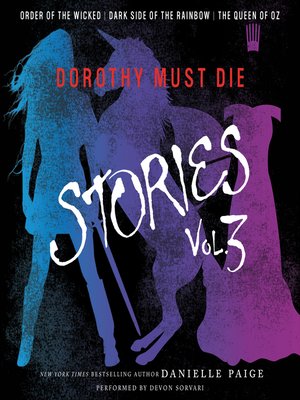 cover image of Dorothy Must Die Stories, Volume 3